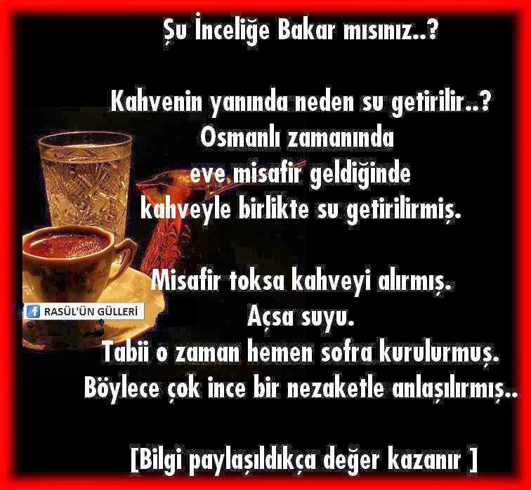 Yaşatılan Sözler Kahvenin Yanında Neden Su Getirilir